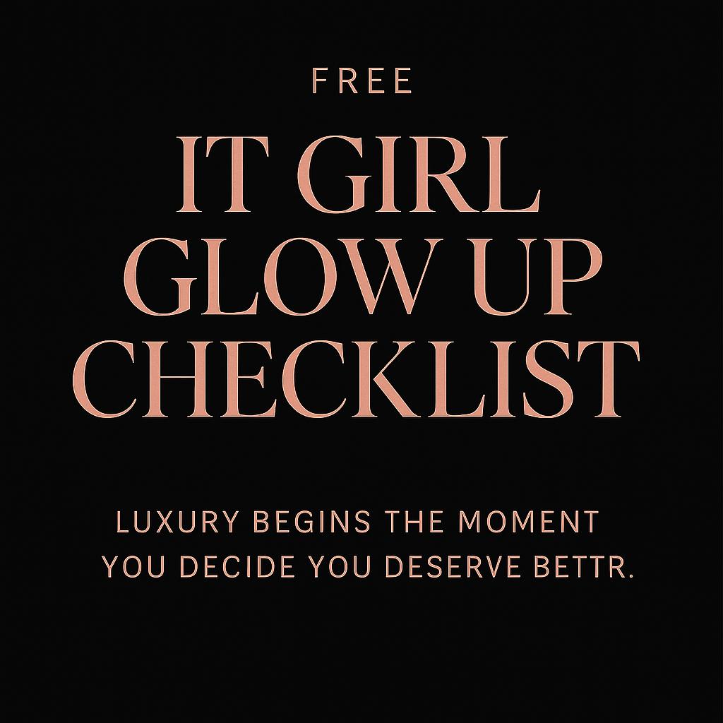 Free It Girl Glow Up Checklist