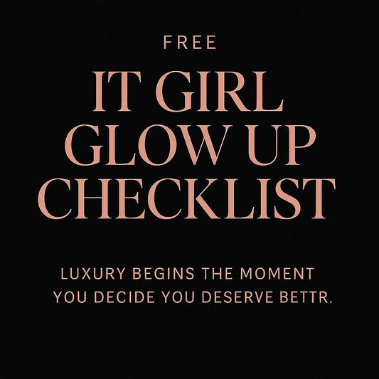 Free It Girl Glow Up Checklist